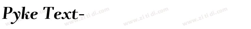 Pyke Text字体转换